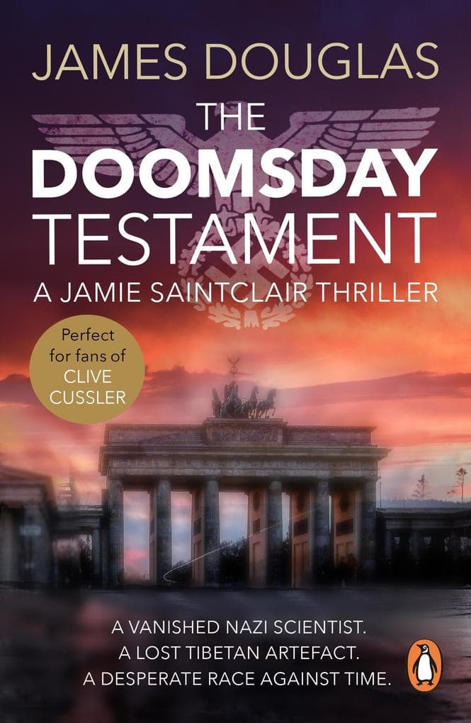 The Doomsday Testament: An adrenalin-fuelled historical conspiracy thriller you won't be able to put down...