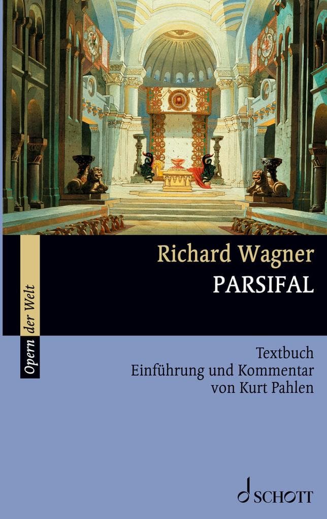 Parsifal: Textbuch. Einführung und Kommentar