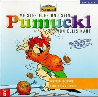 Meister Eder 06 und sein Pumuckl. Der Wollpullover. Eder bekommt Besuch. CD: Das Original aus dem Fernsehen