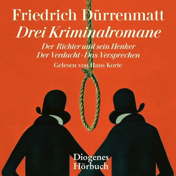 Drei Kriminalromane: Der Richter und sein Henker, Der Verdacht, Das Versprechen