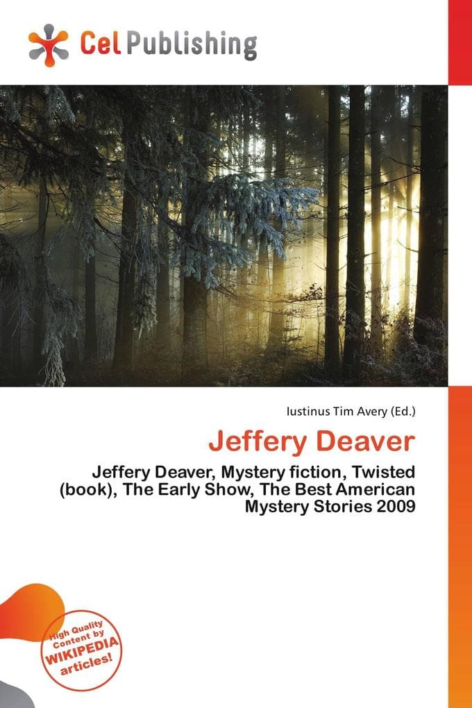 Jeffery Deaver: Jeffery Deaver, Mystery fiction, Twisted (book), The Early Show, The Best American Mystery Stories 2009
