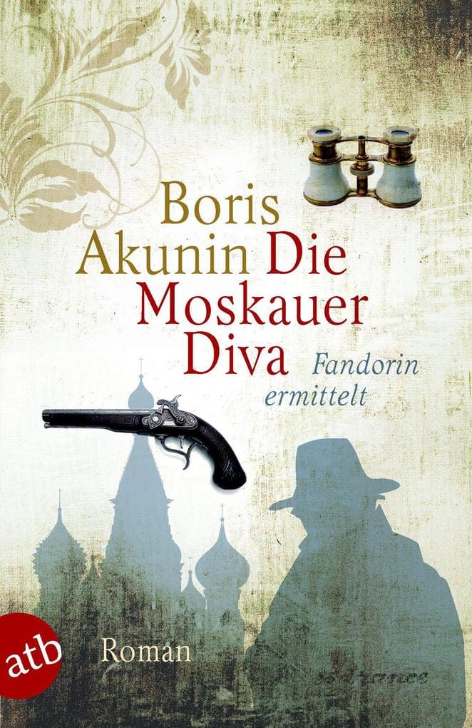 Die Moskauer Diva: Roman
