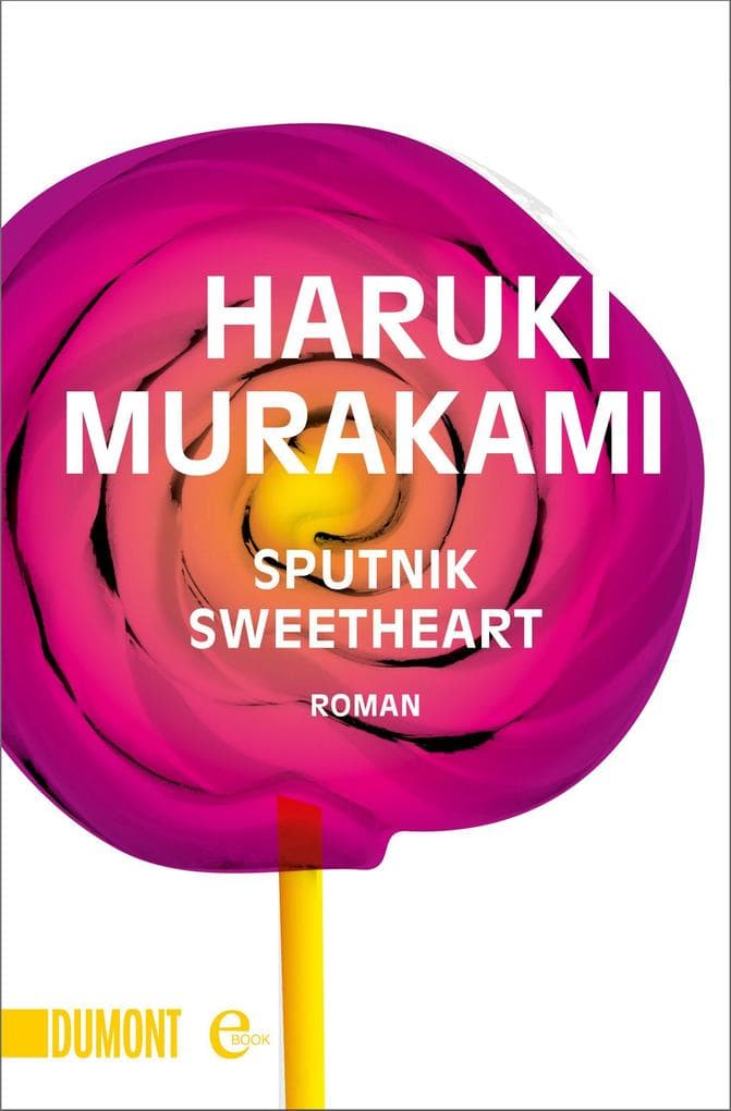 Sputnik Sweetheart: Roman