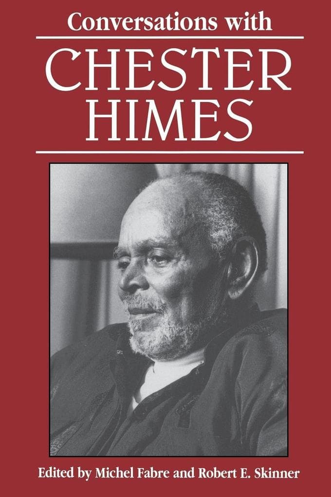 Conversations with Chester Himes
