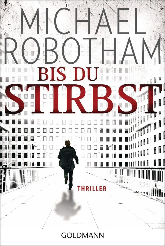 Bis du stirbst: Psychothriller. Deutsche Erstausgabe