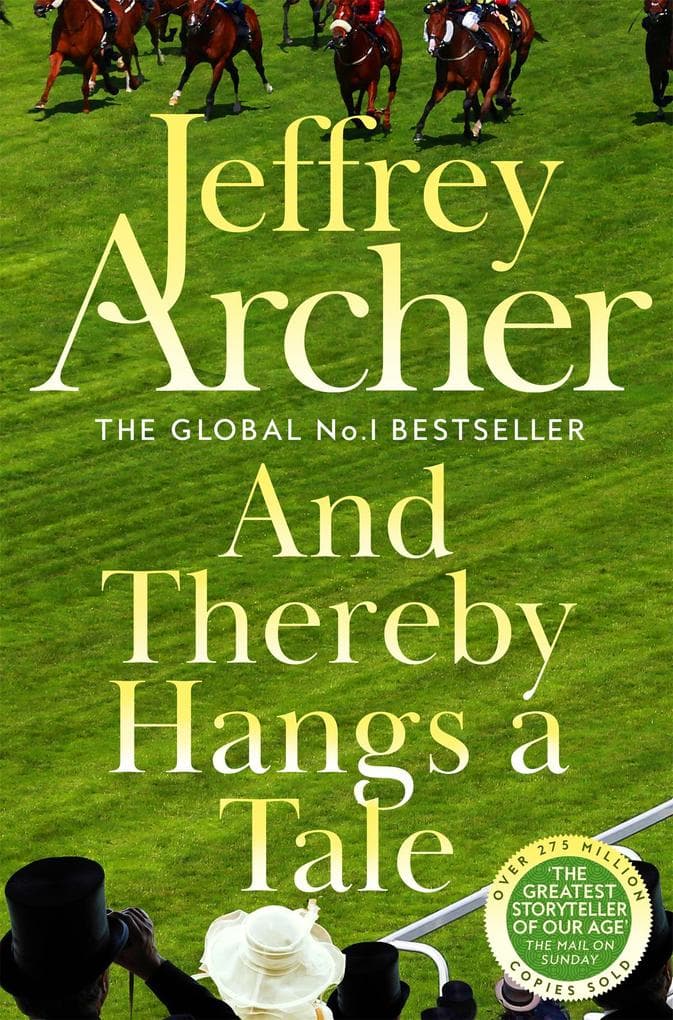 And Thereby Hangs A Tale: An Electric Collection of Stories from the International No. 1 Bestseller