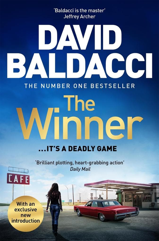 The Winner: A Rip-Roaring Thriller of Grifters, Killers and Life On the Run from the Number One Bestseller