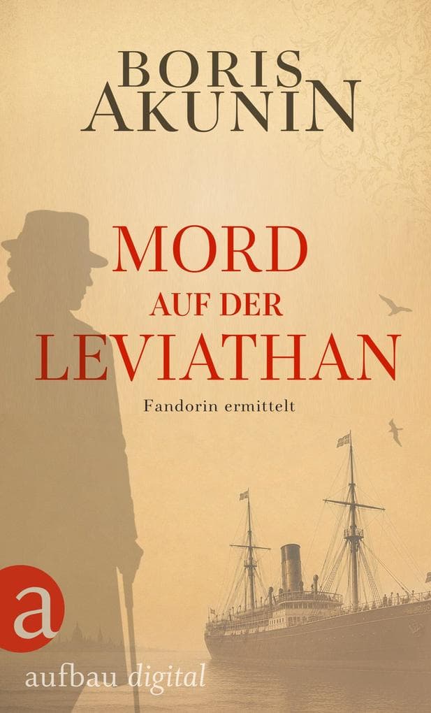 Mord auf der Leviathan: Fandorin ermittelt. Roman