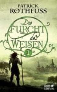 Die Furcht des Weisen. Teil 1: Die Königsmörder-Chronik. Zweiter Tag | '...ein Geniestreich der Erzählkunst....' Thorsten Giersch, Handelsblatt