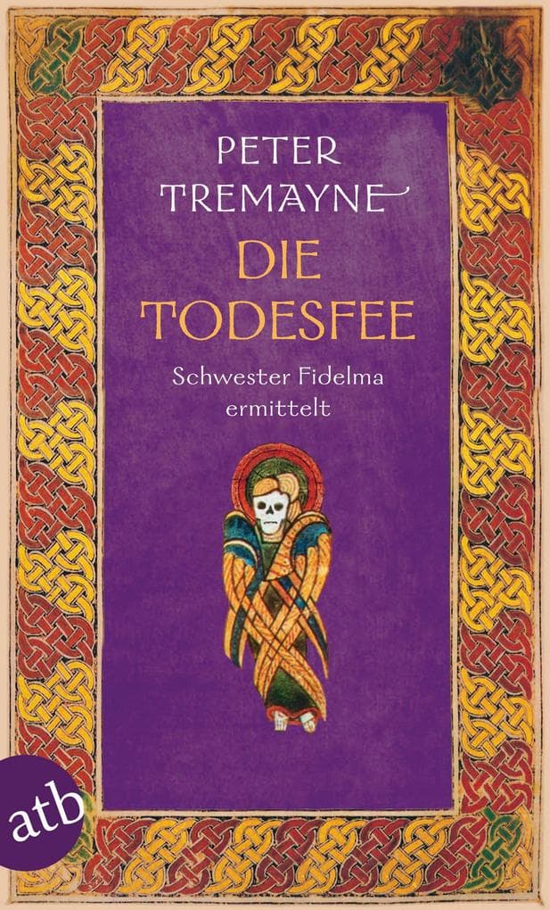 Die Todesfee: Historischer Kriminalroman