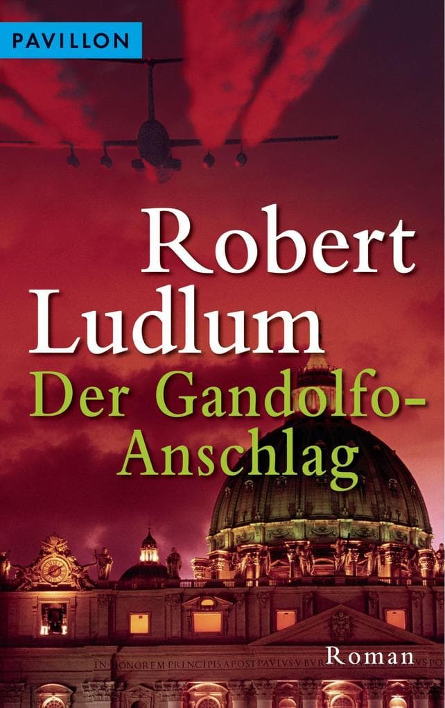 Der Gandolfo-Anschlag: Roman