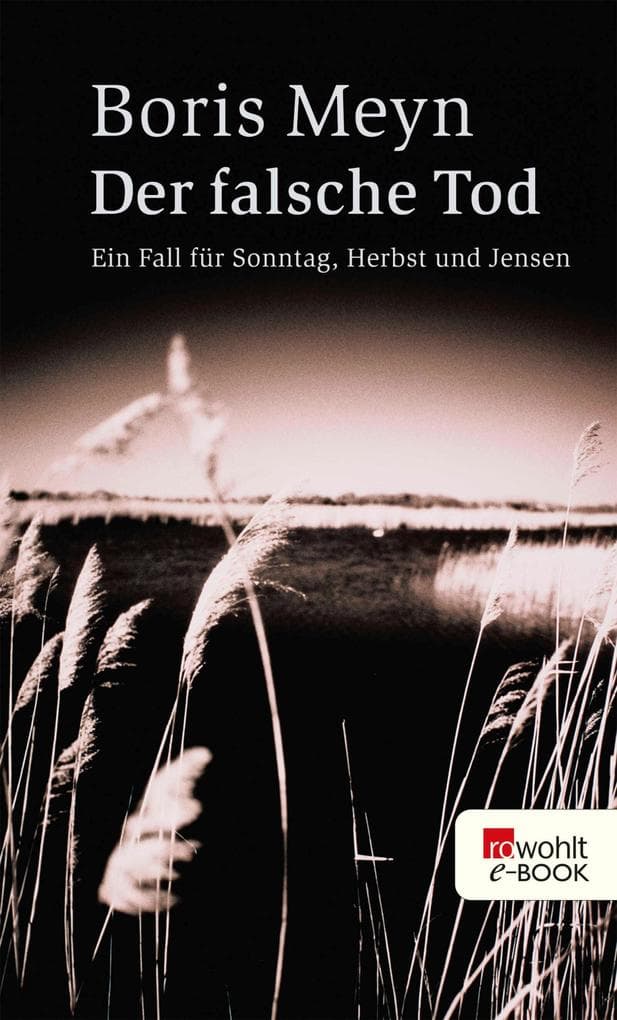Der falsche Tod: Kriminalroman
