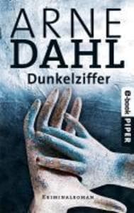 Dunkelziffer: Kriminalroman
