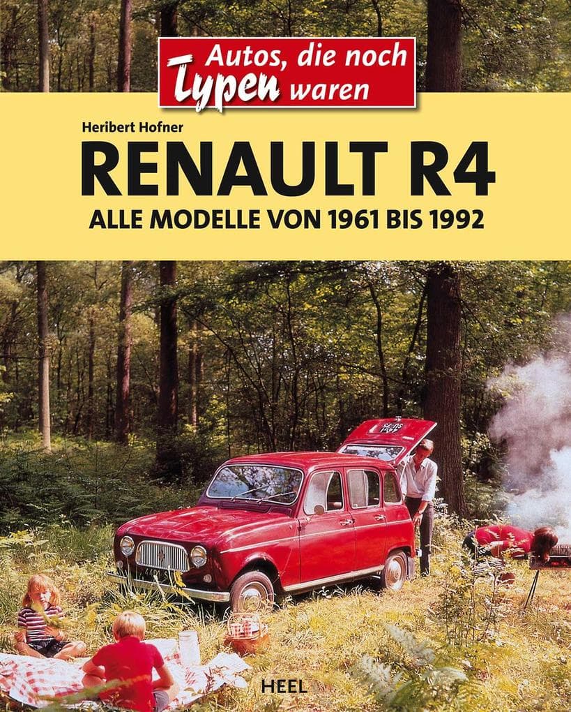 Renault R4 / Alle Modelle von 1961 bis 1992: Alle Modelle von 1961 bis 1992