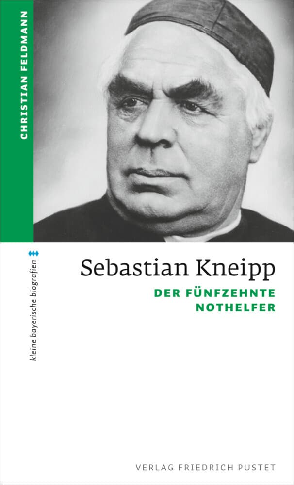 Sebastian Kneipp: Der fünfzehnte Nothelfer