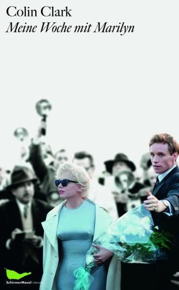 Meine Woche mit Marilyn: Eine wahre Geschichte