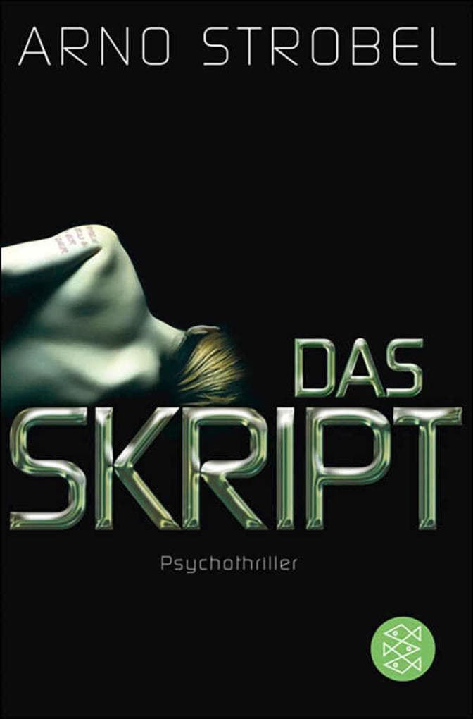 Das Skript: Psychothriller