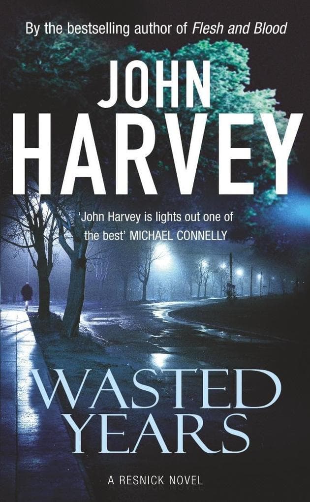 Wasted Years: (Resnick 5)