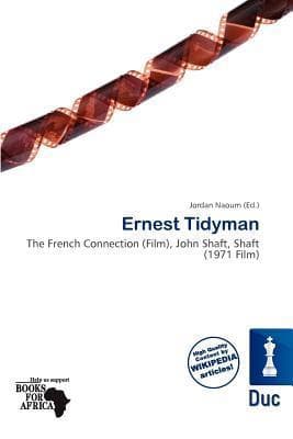 Ernest Tidyman: The French Connection (Film), John Shaft, Shaft (1971 Film)