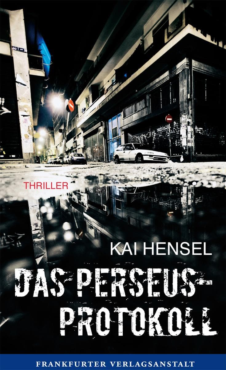 Das Perseus-Protokoll: Thriller