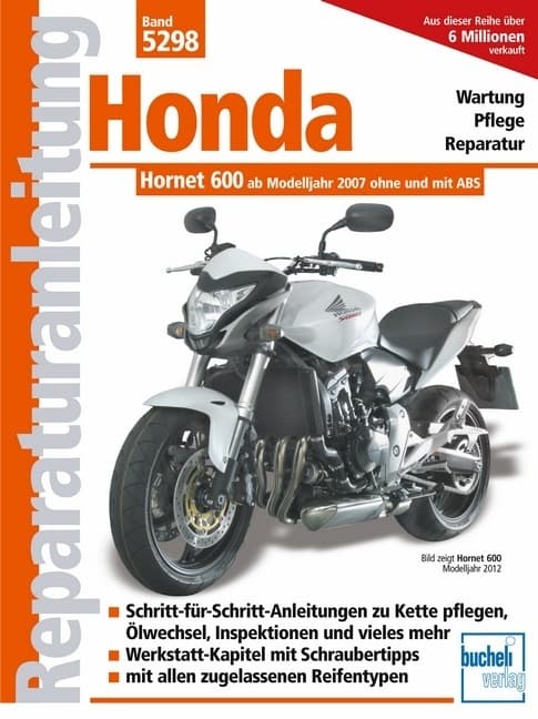 Honda Hornet 600 (PC 41): Einspritzer ohne und mit ABS ab Modelljahr 2007