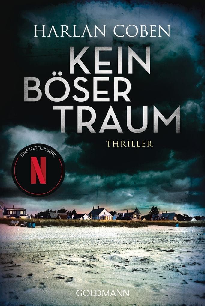 Kein böser Traum: Thriller - Jetzt auch als Netflix-Serie