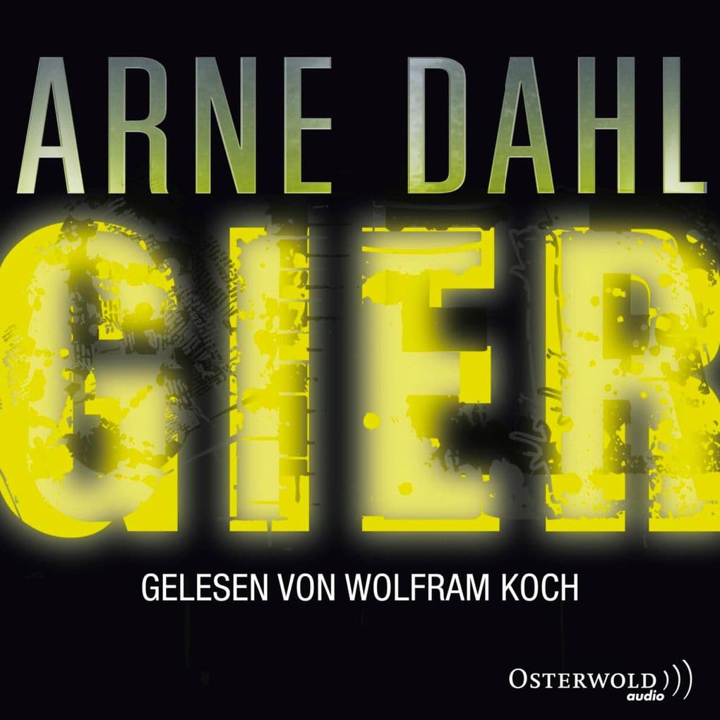 Gier (Opcop-Gruppe 1): Europol-Reihe 01. Gekürzte Lesung