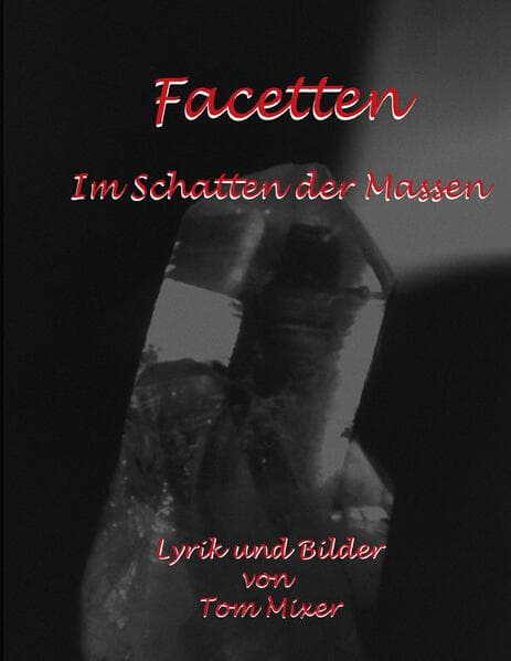 Facetten: Im Schatten der Massen