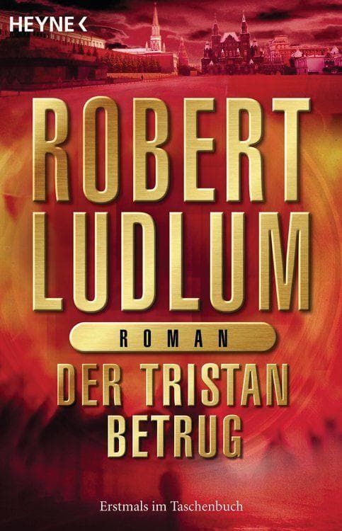 Der Tristan Betrug: Roman
