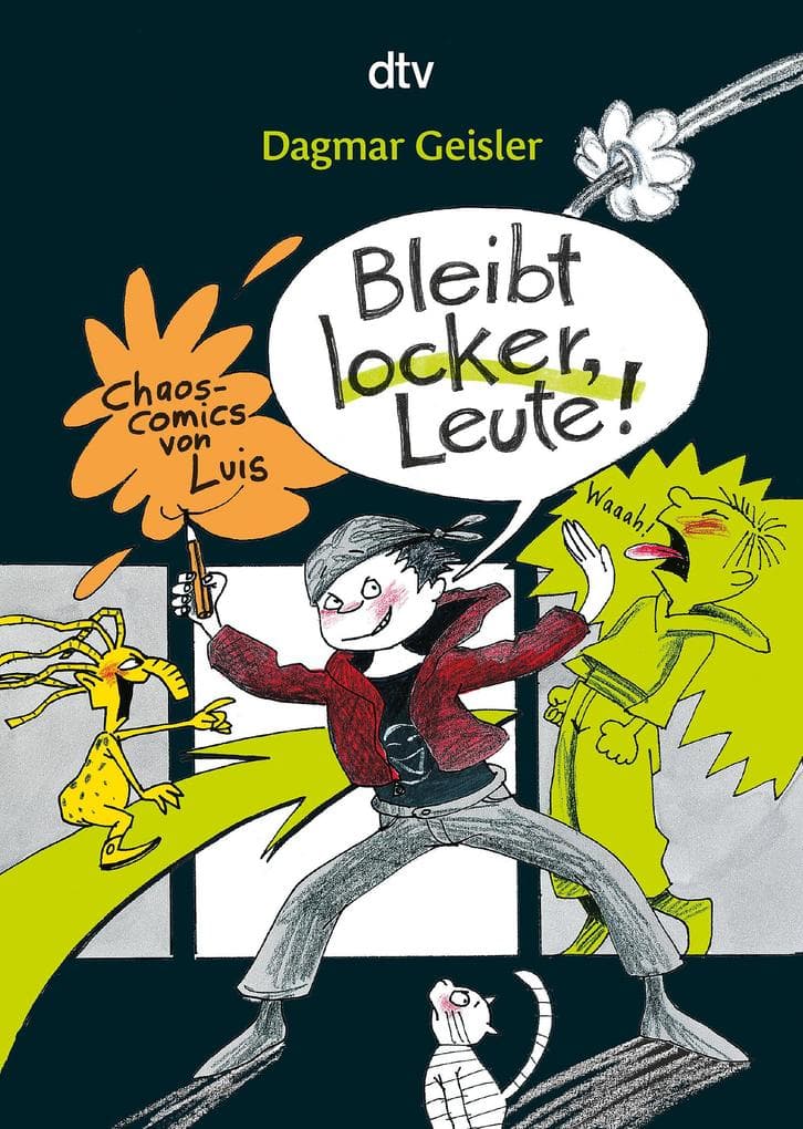 Bleibt locker, Leute!: Chaos-Comics von Luis