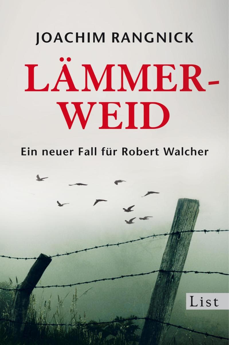 Lämmerweid: Ein neuer Fall für Robert Walcher