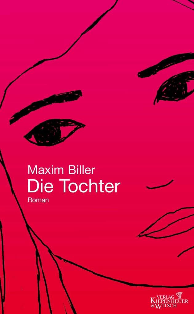 Die Tochter: Roman