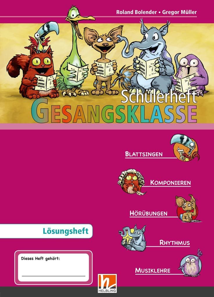 Leitfaden Gesangsklasse. Lehrerband und Lösungsheft zum Schülerarbeitsheft: Ein Konzept für das erfolgreiche Singen mit Schulklassen