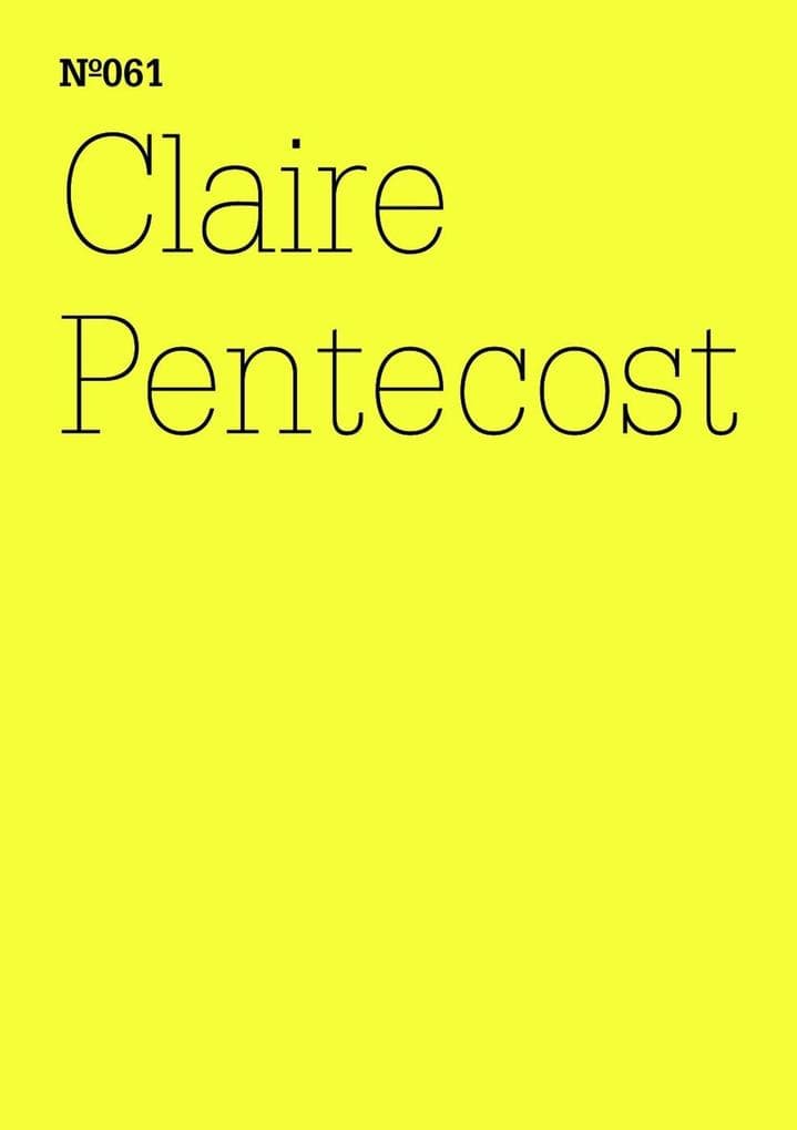 Claire Pentecost: Notizen aus dem Untergrund(dOCUMENTA (13): 100 Notes - 100 Thoughts, 100 Notizen - 100 Gedanken # 061)