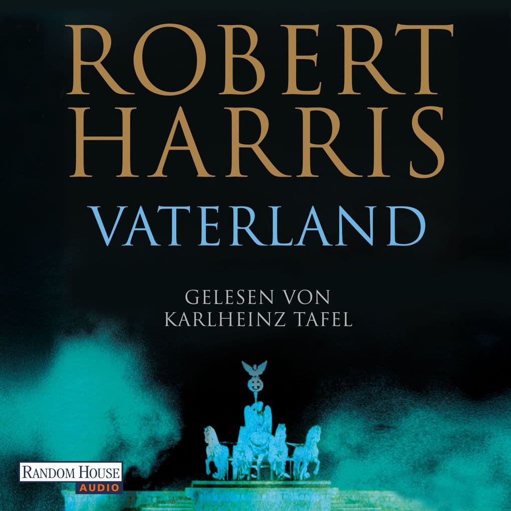 Vaterland: ungekürzte Lesung