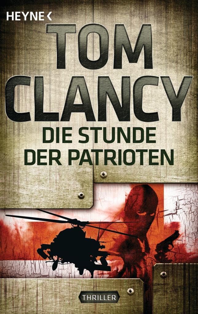 Die Stunde der Patrioten: Thriller