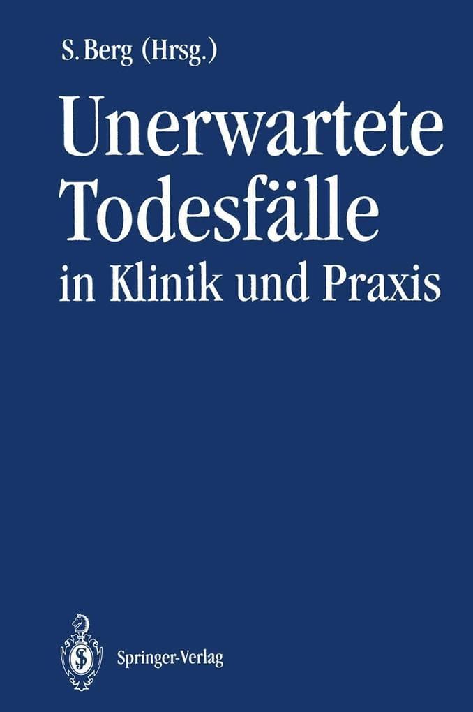 Unerwartete Todesfälle in Klinik und Praxis