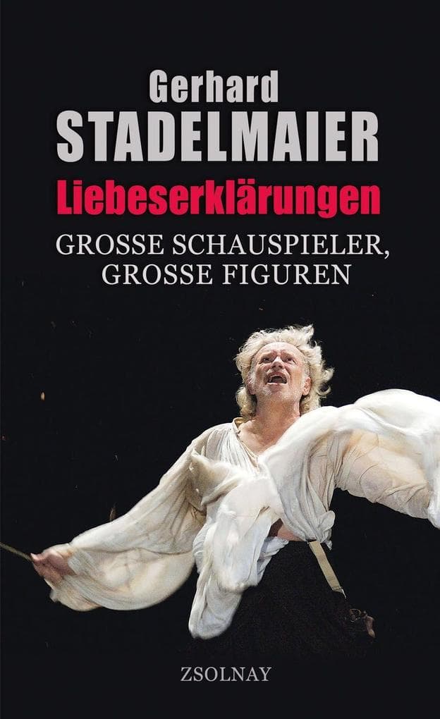 Liebeserklärungen: Große Schauspieler, große Figuren