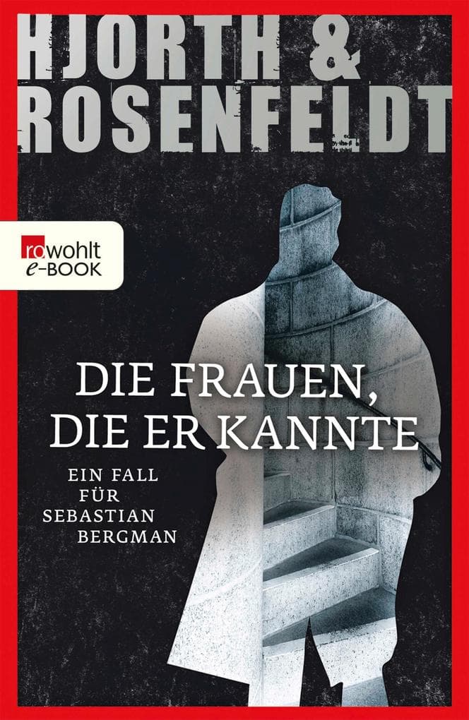 Die Frauen, die er kannte: Kriminalroman