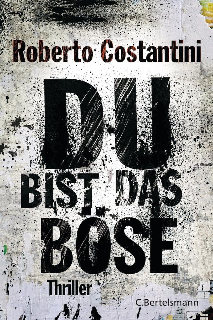 Du bist das Böse: Thriller