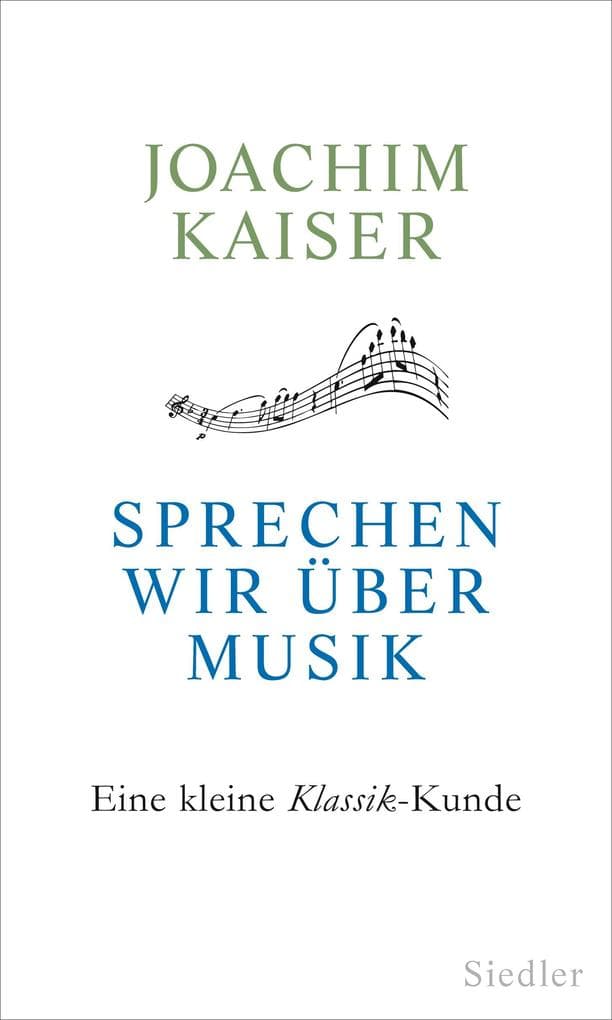 Sprechen wir über Musik: Eine kleine Klassik-Kunde