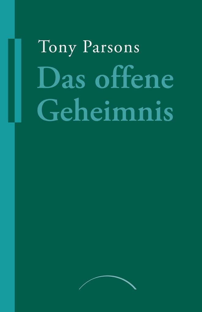 Das offene Geheimnis: Die Erfahrung der Nicht-Dualität