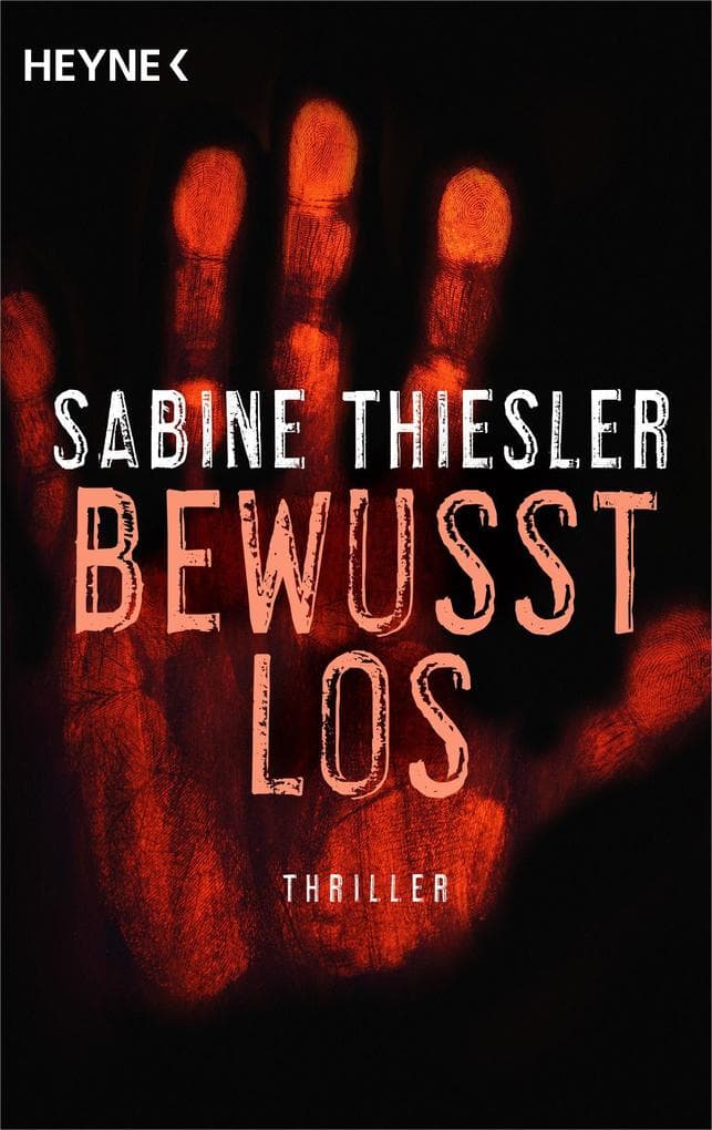 Bewusstlos: Thriller