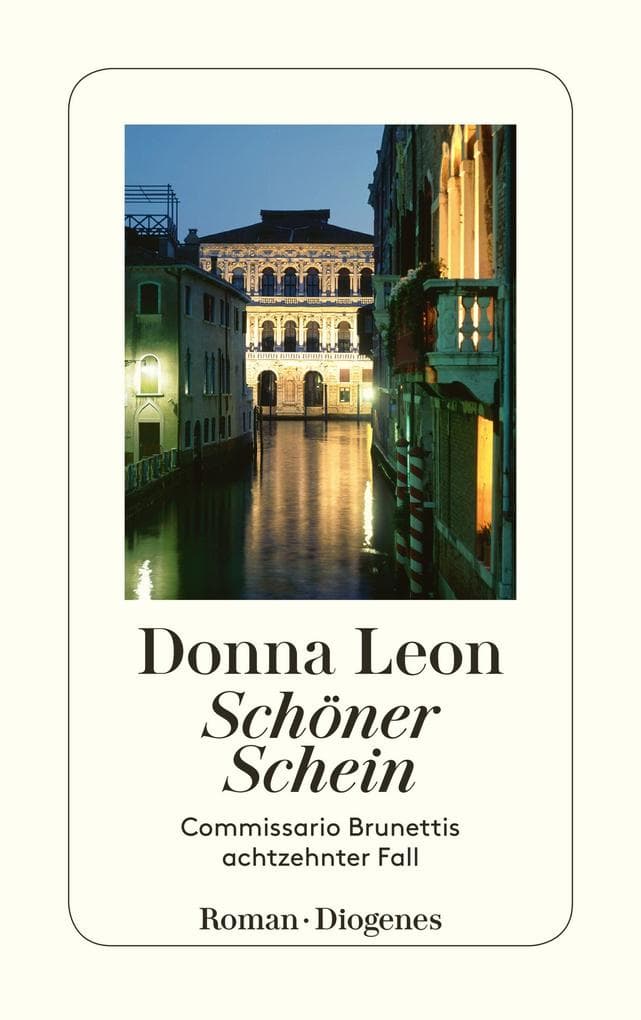 Schöner Schein: Commissario Brunettis achtzehnter Fall
