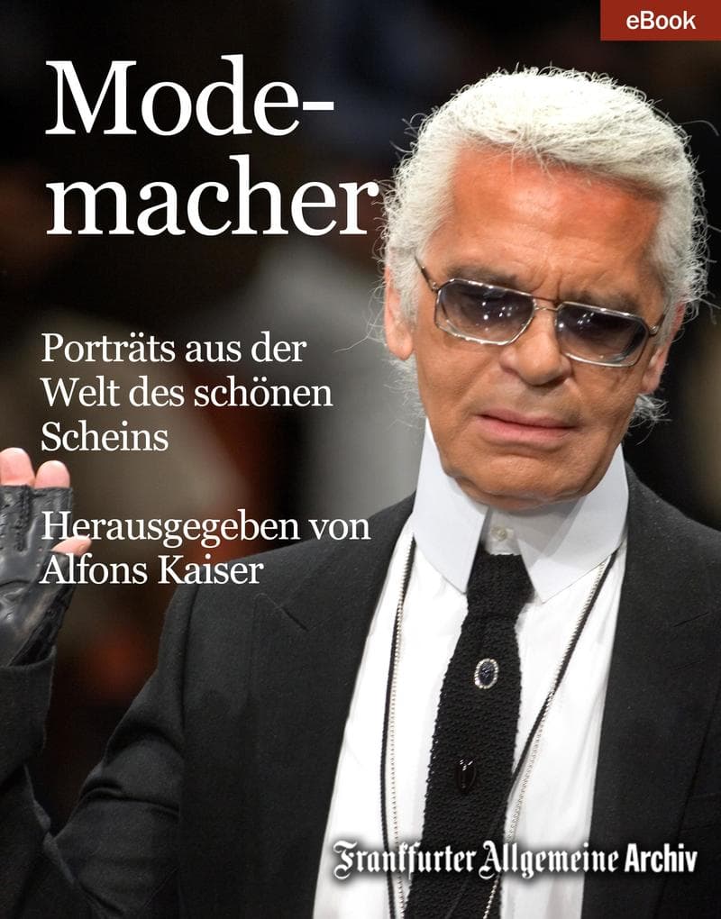 Modemacher: Porträts aus der Welt des schönen Scheins