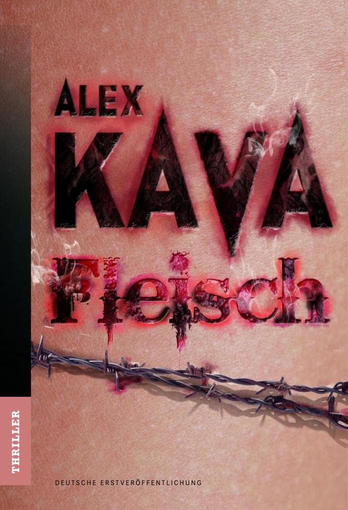 Fleisch: Thriller