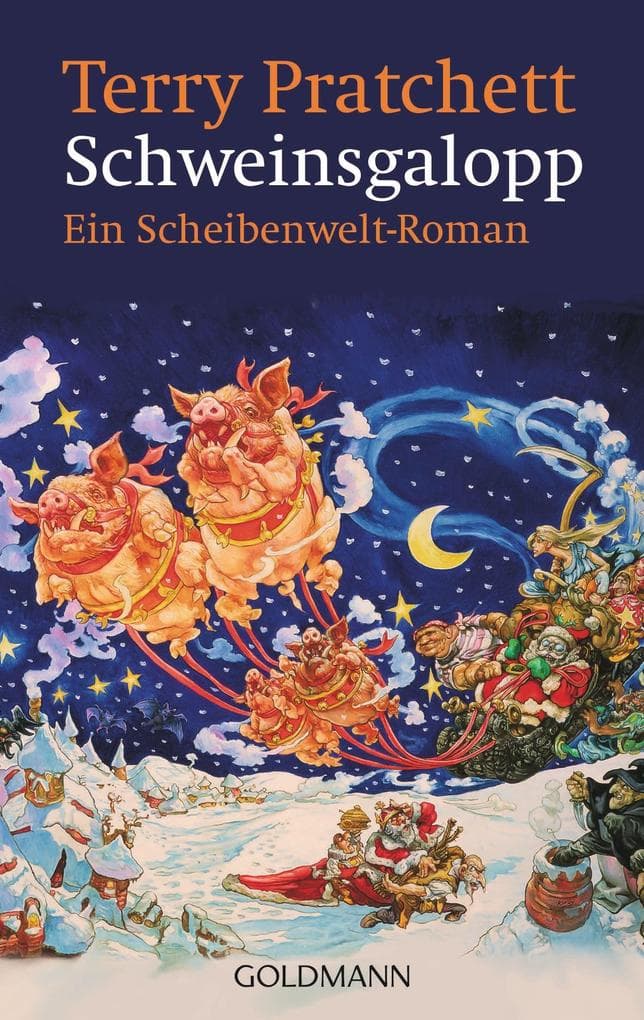 Schweinsgalopp: Ein Scheibenwelt-Roman