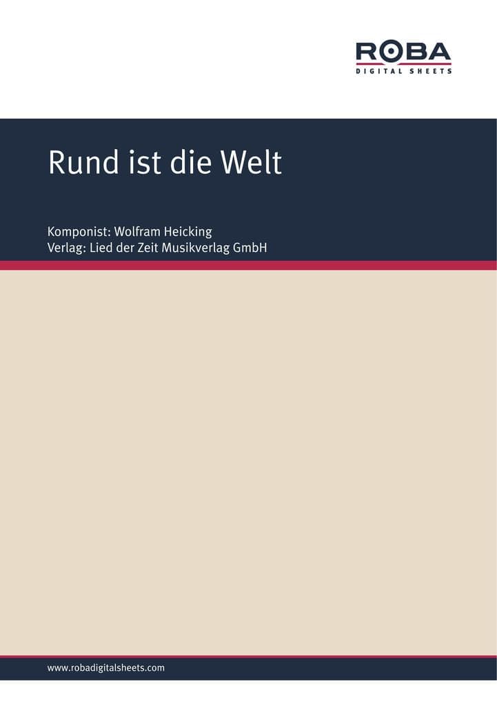 Rund ist die Welt: aus der gleichnamigen Operette