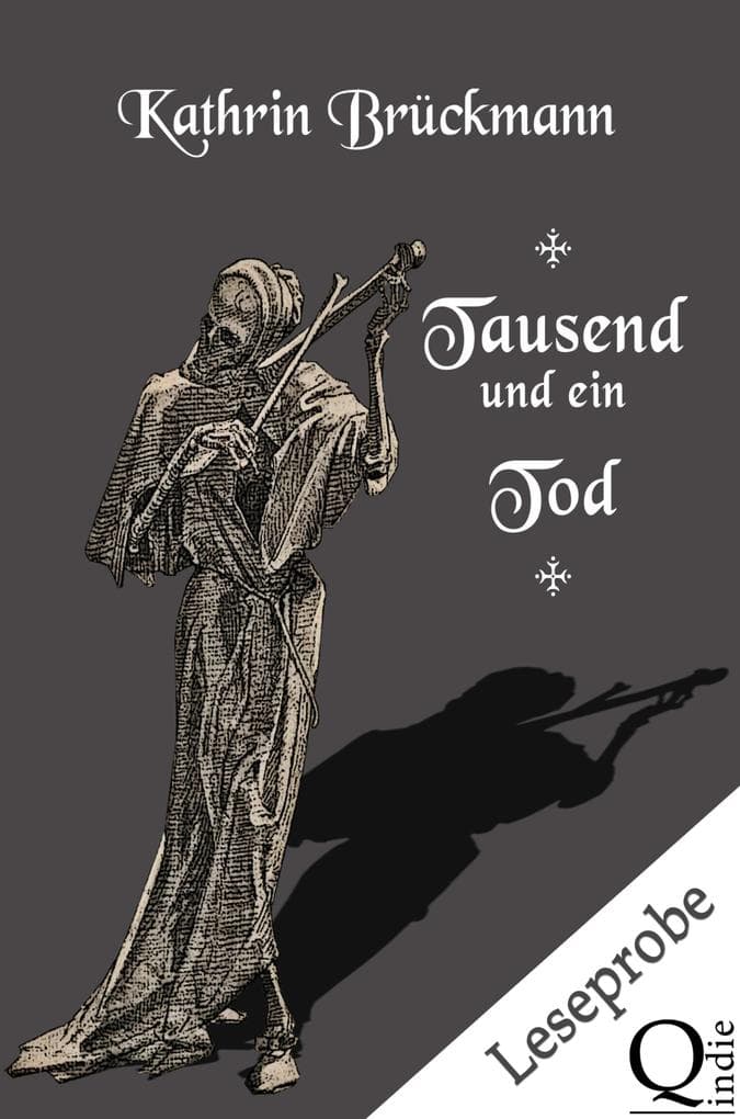 Tausend und ein Tod - Leseprobe: Ein Dialog zwischen Philosophie und Groteske