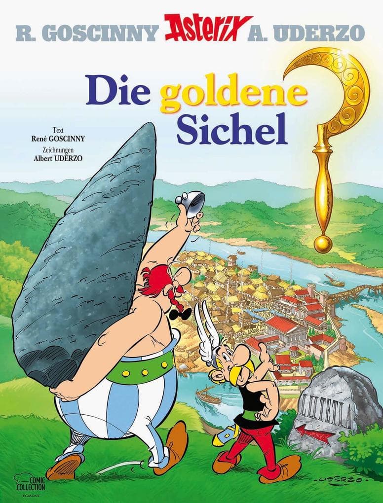 Asterix 05: Die goldene Sichel: Die goldene Sichel